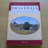Swaledale: Its Mines and Smelt Mills.