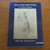 Rolando Hettner: Un Tedesco Italiano.