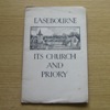 Easebourne: Its Church and Priory.