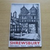 Shrewsbury: England's Finest Tudor Town.