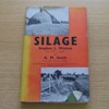 Silage (Agricultural and Horticultural Series).