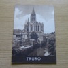 Truro Cathedral.