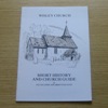 Wisley Church: Short History and Church Guide.