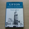 Upton: Portrait of a Severnside Town.