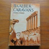 Baalbek Caravans.