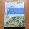 Inheritors of a Dream: A Pictorial History of New Zealand.