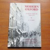Modern Oxford: A History of the City from 1771.