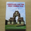 Christians and the First World War: As Told Through the Writings of Strict Baptists.