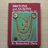 Britons and Saxons: The Chiltern Region 400-700.