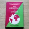 The Christian as Citizen (World Christian Books No 5).