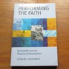 Performing the Faith: Bonhoeffer and the Practice of Nonviolence.