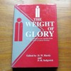 The Weight of Glory - A Vision and Practice for Christian Faith: The Future of Liberal Theology.