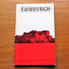 Edinburgh: Official Guide to the City.