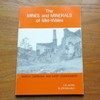 The Mines and Minerals of Mid-Wales: North Cardigan and West Montomery.