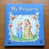 My Prayers (Story Hour Series No 5).