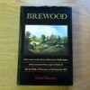 Brewood: Some Notes on the History of Brewood in Staffordshire, with an Account of the Escape of Charles II after the Battle of Worcester. on 3rd September 1651.