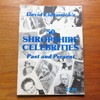 David Elderwick's 50 Shropshire Celebrities Past and Present.