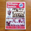 Wellington Amateurs: The First Fifty Years.