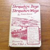 Shropshire Days and Shropshire Ways.