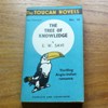 The Tree of Knowledge (Toucan Novels No 10).