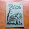 Youth Hostels in Devon and Corwall 1939.