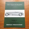 The Type 57 Bugatti (Profile Publications No 41).