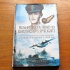 From Hitler's U-Boats to Khrushchev's Spyflights: Twenty Five Years with Flight Lieutenant Thomas Buchanan Clark RAF.