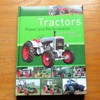 Tractors - Power and Performance: From 1917 to the Present Day.