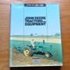 John Deere Tractors and Equipment: Volume Two 1960-1990.