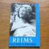 Reims: Ville d'Art et d-Histoire.
