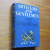 Officers and Gentlemen.