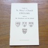 Guide to St Mary's Church, Ewelme, and to the Almshouse and the School.
