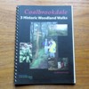 Coalbrookdale: 3 (Three) Historic Woodland Walks.