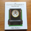 The Clock Repairer's Manual.