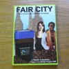 Fair City: One Community's Fairtrade Campaign.