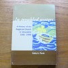 In Troubled Waters: A History of the Anglican Diocese of Jerusalem 1841-1998.