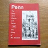 Penn: The Story of its Church and Parish / The Diary of Mr Beckett.