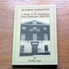 Victorian Workhouse: A Study of the Brosgrove Union Workhouse 1836-1901.
