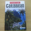 Caribbean: The Lesser Antilles (Insight Guides).