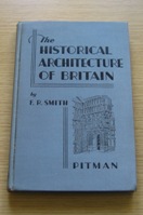 The Historical Architecture of Britain.