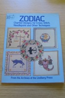 Zodiac Charted Designs for Cross-Stitch, Needlepoint and Other Techniques.