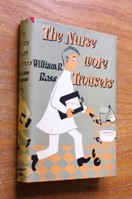 The Nurse Wore Trousers.