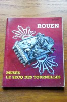 Rouen: Musee le Secq des Tournelles.