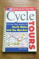 Ordnance Survey Cycle Tours: 24 One-Day Routes in North Wales and the Marches.