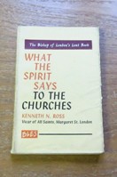 What the Spirit Says to the Churches.