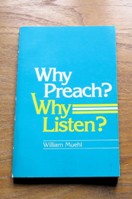Why Preach? Why Listen?