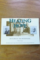 Healing and Hope: 100 Years of 'The Orthopaedic'.