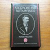 Nietzsche and Metaphysics.
