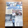 Strangers in their Homeland: A Critical Study of Israel's Arab Citizens.