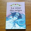 La Reine des Neiges (Mes Contes Preferes).